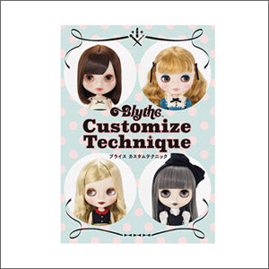 Brush Up On Your Skills with the Blythe Customize Technique Hand Book!