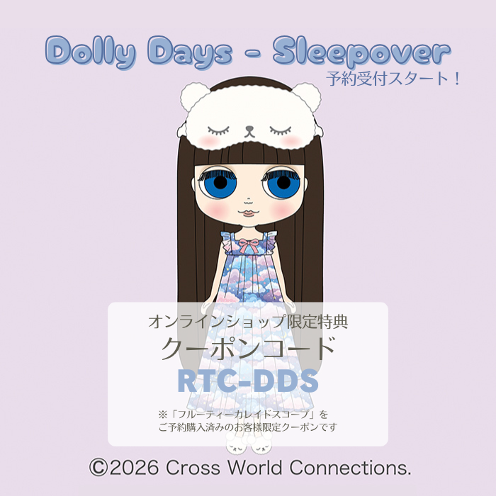 [first Pre-order] Neo Blythe "Dolly Days - Sleepover"